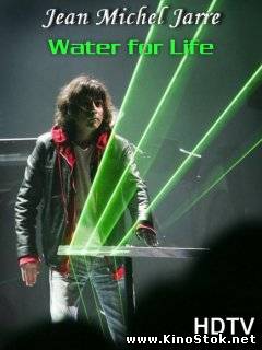 Jean Michel Jarre / Water for Life