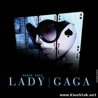 Lady Gaga - Poker face