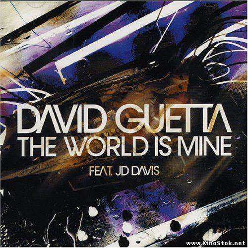David Guetta - The World is mine