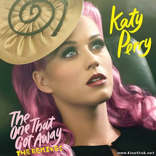 Katy Perry - The One That Got Away