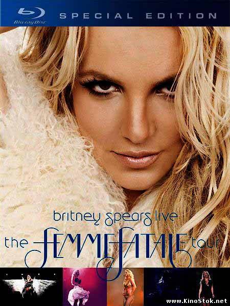 Britney Spears: Live The Femme Fatale Tour