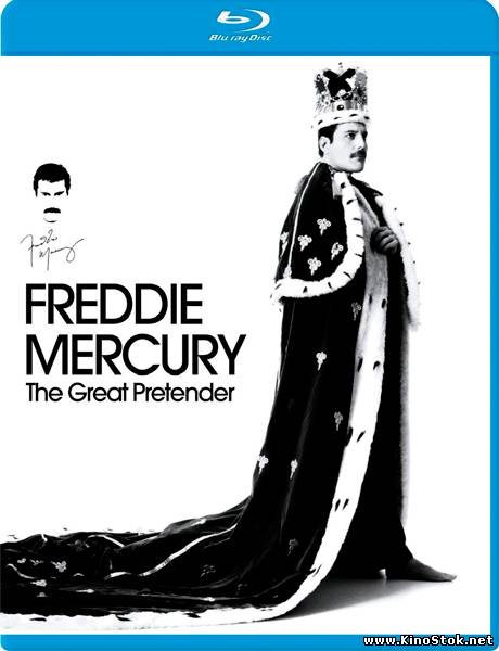 Фредди Меркьюри. Великий притворщик / Freddie Mercury. The Great Pretender