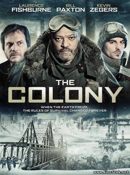 Колония / The Colony