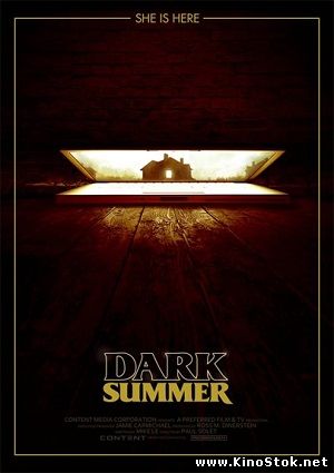 Мрачное лето / Dark Summer