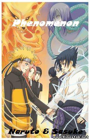 Naruto & Sasuke - Phenomenon