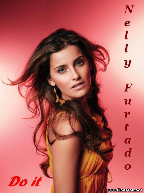 Nelly Furtado - Do it